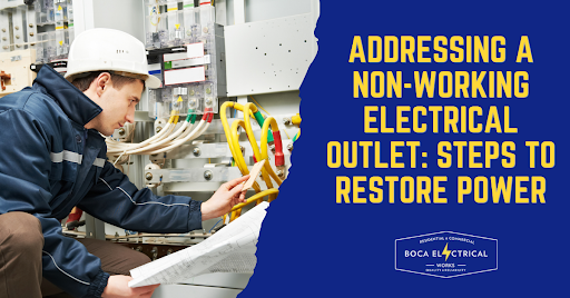 image for image for Addressing a Non-Working Electrical Outlet: Steps to Restore Power